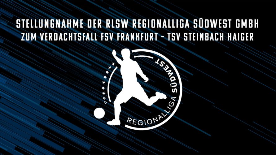 News 21.10.2023 - Zum Verdachtsfall FSV Frankfurt - TSV Steinbach Haiger
